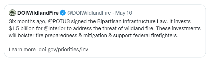 Tweet from @DOIWildlandFire about Bipartisan Infrastructure Law investment in addressing threat of wildland fire