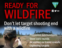 Ready for wildfire? Dont let target shooting end in Wildfire.