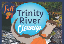 Fall Trinity River Cleanup.