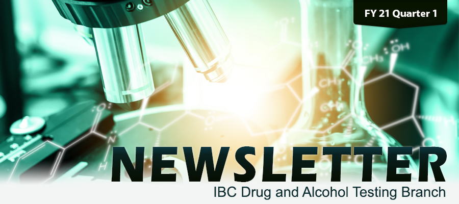 IBC Drug and Alcohol Testing Quarterly Newsletter