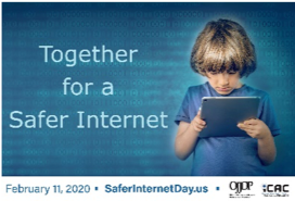 Safer Internet Day will be observed on Feb. 11, 2020.