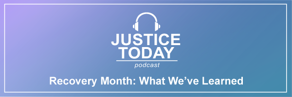 Recovery Month - What we have learned