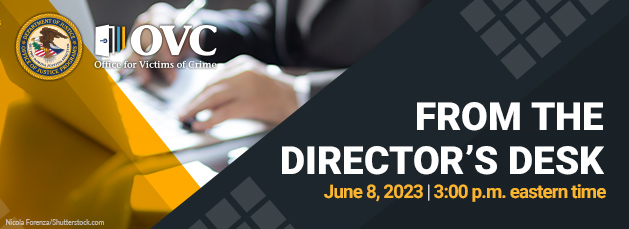 June 2023 From the Director's Desk