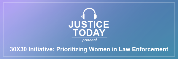 Learn How The 30x30 Initiative Helps Recruit And Retain Women In Law Enforcement 4641