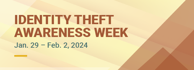 ID Theft Awareness Week