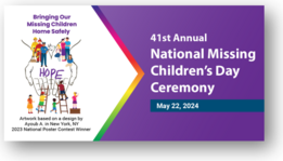 National Missing Children's Day Ceremony