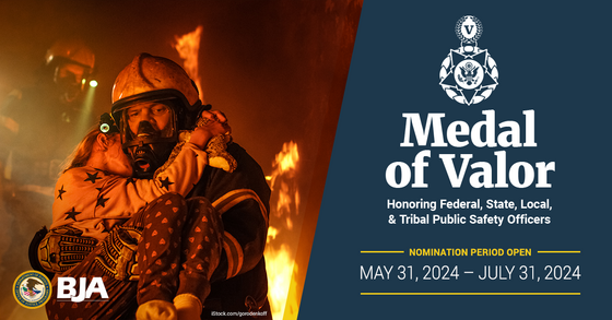 BJA Medal of Valor - Fire fighter