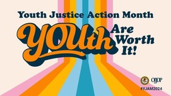 Youth Justice Action Month