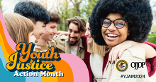 Youth Justice Action Month 2024 - Youth Are Worth It!