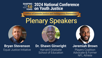 National Conference on Youth Justice Plenary Speakers