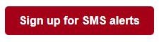 sign up for s m s alerts