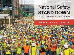 National Safety Stand-Down to Prevent Falls in Construction May 7-11