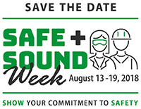 Safe + Sound Week: Save the Date - August 13-19, 2018