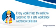 Workers have the right to speak up without retaliation