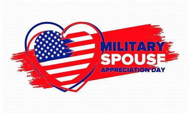 American flag in the shape of a heart with text reading Military Spouse Appreciation Day