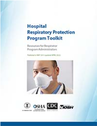 Hospital Respiratory Protection Program Toolkit