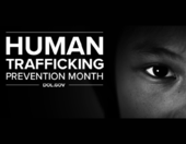 Human Trafficking Prevention Month