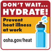 Heat Sticker: Don't Wait...Hydrate!