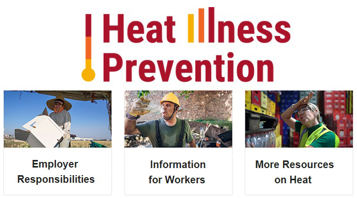 Heat Illness Prevention: Employer Responsibilities - Information for Workers - More Resources on Heat