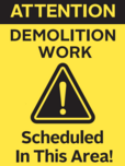 Demolition Notification Sign