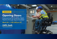 Promotional graphic for apprenticeship webinar. Photo of two workers wearing hard hats in an industrial work zone. One person uses a wheelchair.