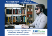 Promo graphic for July 9 LEAD Center webinar, "Designing Accessible Digital Services for a Modern Workforce System." LEAD Center logo.