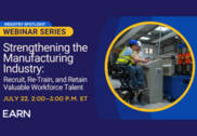 Two workers, one using a wheelchair, operate machinery. Text promotes July 22 webinar on strengthening the manufacturing industry workforce.