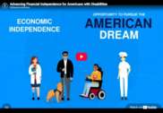 Thumbnail of YouTube video showing four cartoon people with various disabilities. Overlaid words read, "Opportunity to Pursue the American Dream."