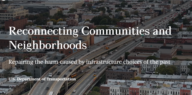 USDOT Reconnecting Communities and Neighborhoods Graphic