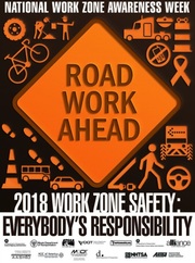 Poster. 2018 National Work Zone Safety Week