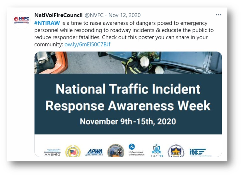Message from the National Volunteer Fire Council raises awareness for emergency personnel who respond to roadway incidents.