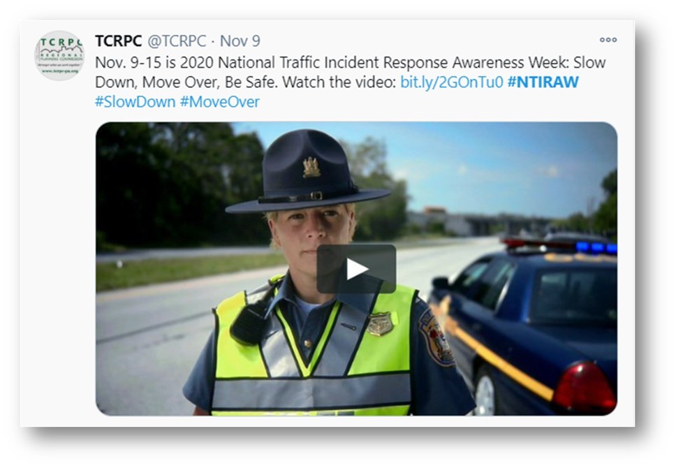 Tri-County Regional Planning Commission, Pennsylvania raises awareness for the National Traffic Incident Response week.