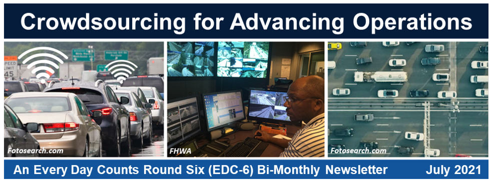 Crowdsourcing for Advancing Operations Program banner illustrates a Traffic Management Center operators and vehicles on roadways.