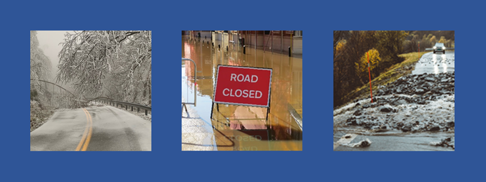 Three photos on blue background: road with light snow; flooded road with sign; and mudslide over road