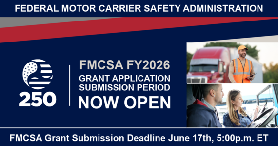 FMCSA Grant Application Submission Period Now Open