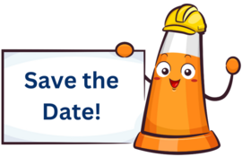 Orange cartoon traffic cone smiling and holding a Save the Date sign