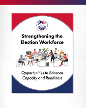 Strengthening the Election Workforce 2026