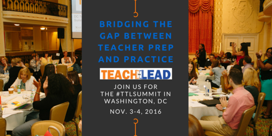 Teach to Lead Summit 2016