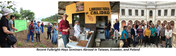 Recent Fulbright-Hays Seminars Abroad in Taiwan, Ecuador, and Poland