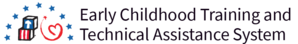 Logo: Early Childhood Training and Technical Assistance System (ECTTAS) 