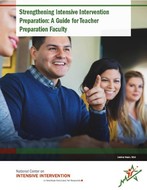 Strengthening Intensive Intervention Preparation - A Guide for Faculty