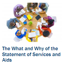 The What and Why of the Statement of Services and Aids