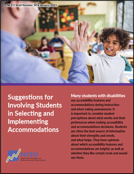 Suggestions for Involving Students in Selecting and Implementing Accommodations