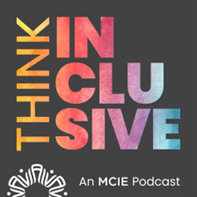 Think inclusive podcast