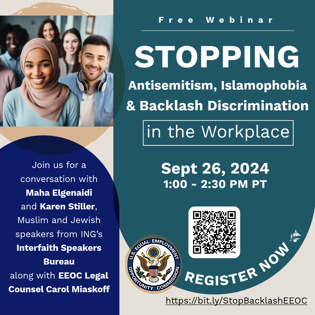 Thu 9.26.2024 Stopping Antisemitism, Islamophobia & Backlash Discrimination in the Workplace