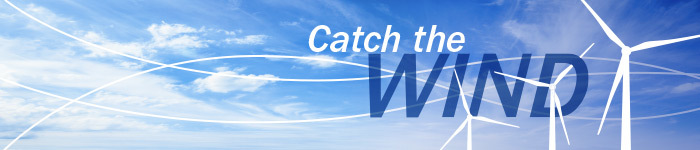 Banner for "Catch the Wind" against a blue sky and illustrated wind turbines. 