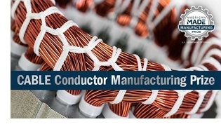 Cable conductor Manufacturing Prize