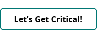 Let's Get Critical button