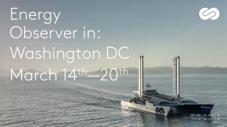 Energy Observer vessel traveling on the sea. Text says, Energy Observer in Washington DC March 14-20