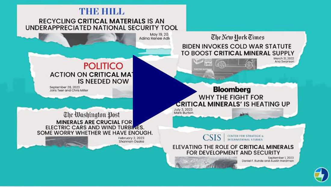 Newspaper clippings from The Hill, Politico, The Washington Post, The New York Times, Bloomberg, and CSIS all mention critical materials/minerals.